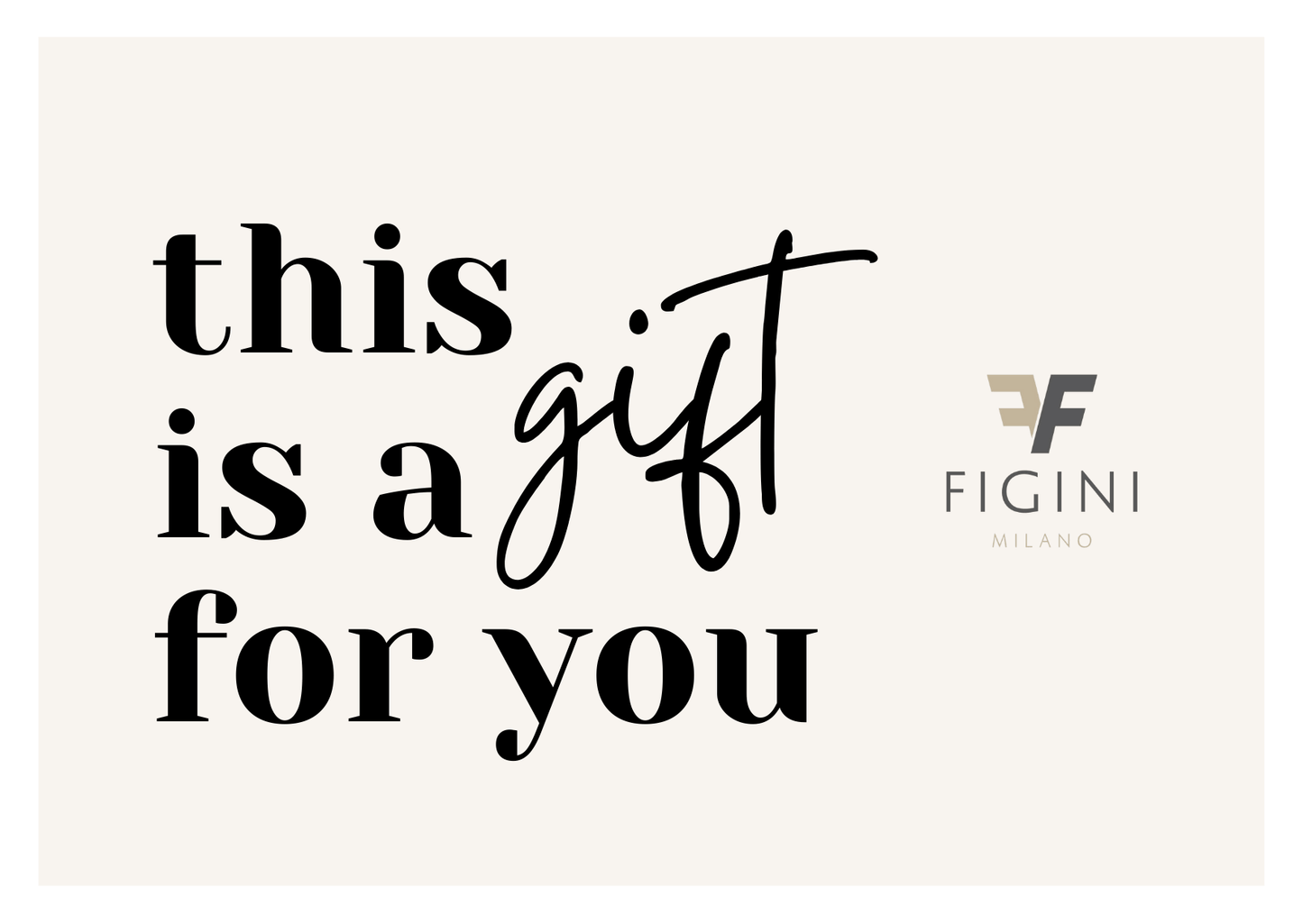 Fratelli Figini | Gift Card - Figini Milano